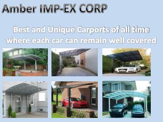 Best and unique carports.