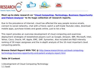 Cloud Computing: Technology, Business Opportunity and Patent Analysis