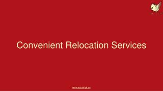Convenient Relocation Services