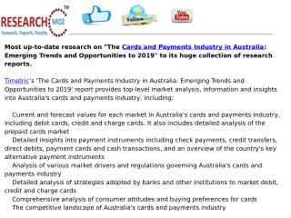 The Cards and Payments Industry in Australia: Emerging Trends and Opportunities to 2019