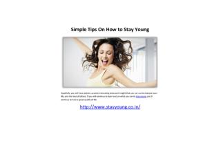 Tips On How To Stay Young