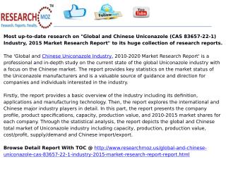 Global and Chinese Uniconazole (CAS 83657-22-1) Industry, 2015 Market Research Report