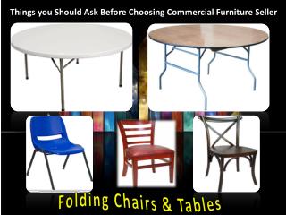 Things you Should Ask Before Choosing Commercial Furniture Seller