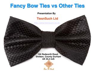 Fancy bow ties vs Other Ties