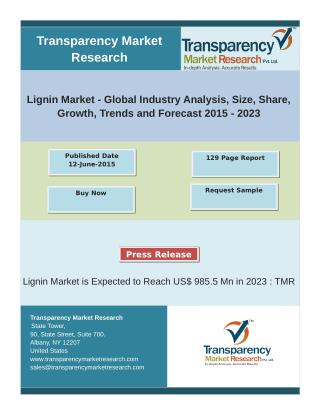 Lignin Market- Global Industry Analysis and Forecast 2023