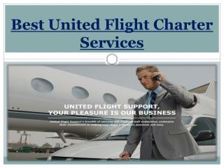 Best United Flight Charter Services