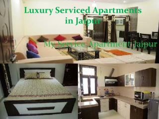 My Service Apartment Jaipur | Comfort and Luxurious Like Home