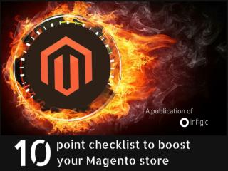 10 Point checklist to boost your Magento store