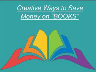 Creative Ways to Save Money on Books