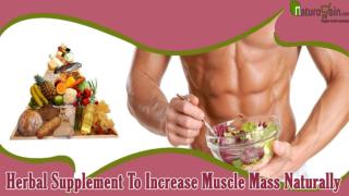 Increase Muscle Mass Naturally - Using FitOFat Herbal Supplement