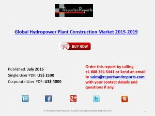 Analysis of Hydropower Plant Construction Market to 2019