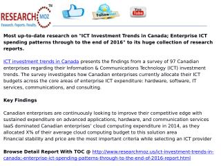 ICT Investment Trends in Canada; Enterprise ICT spending patterns through to the end of 2016