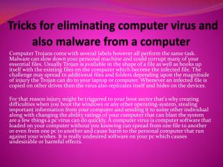 Tricks for eliminating computer virus and also malware from a computer