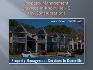 Property Management Services in Knoxville – 5 Key Considerations