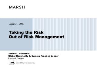 Taking the Risk Out of Risk Management