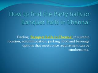 Party halls in Chennai