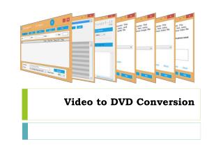 Video to DVD Conversion