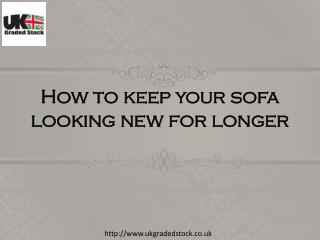 How To Keep Your Sofa Looking New For Longer