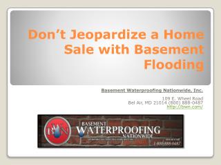 Basement Leak Repair Baltimore - Don’t Jeopardize a Home Sale with Basement Flooding