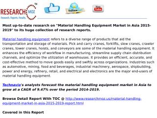 Material Handling Equipment Market in Asia 2015-2019