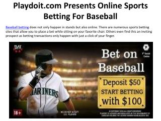 Playdoit.com Presents Online Sports Betting For Baseball