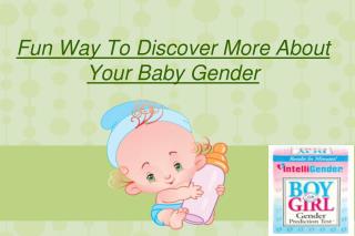 Fun Way To Discover More About Your Baby Gender