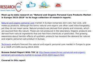 Natural and Organic Personal Care Products Market in Europe 2015-2019