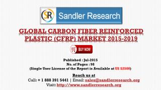 Carbon Fiber Reinforced Plastic (CFRP) Market to 2019: Analysis and Forecasts Report