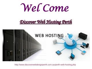 Discover Web Hosting perth