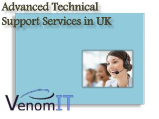 Advanced Technical Support Services in UK