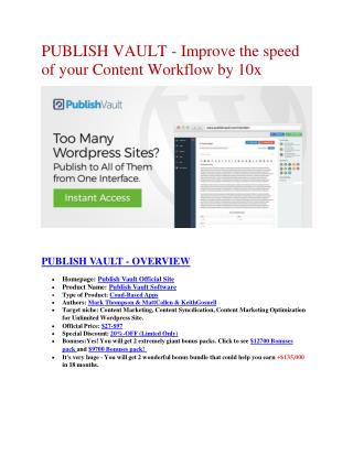 Publish Vault Review & (Secret) $22,300 bonus