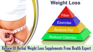 Review Of Herbal Weight Loss Supplements From Health Expert