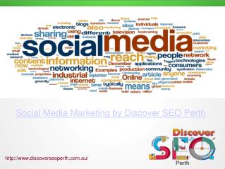 Social Media Marketing by Discover SEO Perth