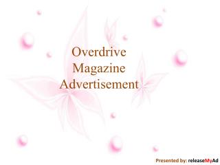 Advertise In Overdrive Magazine Through releaseMyAd