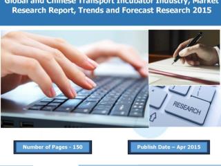 2015 Transport Incubator Industry Market Analysis