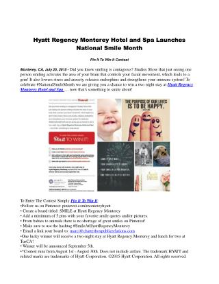 Hyatt Regency Monterey Hotel and Spa Launches National Smile Month