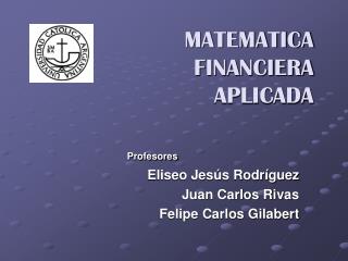 MATEMATICA FINANCIERA APLICADA