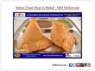 Indian Chaat Shop in Malad - MM Mithaiwala