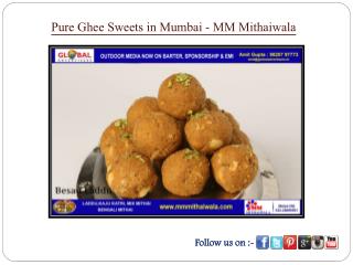 Pure Ghee Sweets in Mumbai - MM Mithaiwala