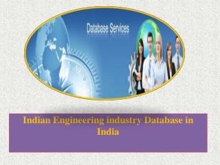 Indian Engineering industry Database in India