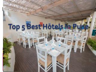 Top 5 Best Restaurants in Pune – Get Address and Timing