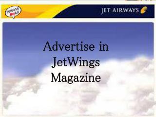 releaseMyAd Offers Great Rates For Advertising In Jetwings