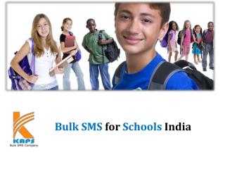 Bulk SMS for Schools India