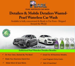 Detailers & Mobile Detailers Wanted- Pearl Waterless Car W