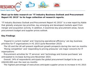 IT Industry Business Outlook and Procurement Report H1 2015
