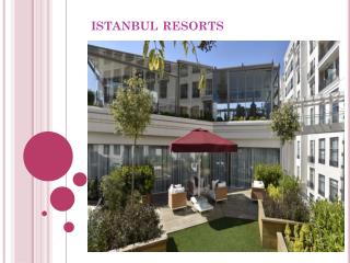 Istanbul resorts | Taksim Hotels
