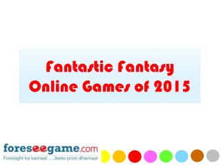 Fantastic Fantasy Online Games of 2015