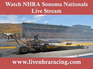 Watch NHRA Sonoma Nationals Live Stream