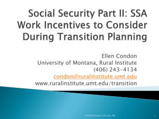 Social Security Part II: SSA Work Incentives to Consider During Transition Planning