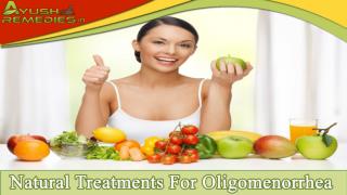 Natural Treatments For Oligomenorrhea To Regulate Menstrual Cycle